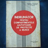 Cumpara ieftin INDRUMATOR PENTRU COMPARTIMENTELE AJUTATOARE DE PROTECTIE A MUNCII