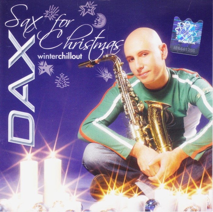 CD Colinde jazz: DAX &ndash; Sax For Christmas ( WinterChillout - vezi descriere )