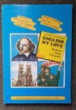 English my love - Pathway to english - 9th grade - Miruna Carianopol, Rada Balan, Veronica Focsaneanu