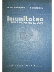 Aurelia Nedelcu - Imunitatea si bolile imunitare la copii (Editia: 1983) foto