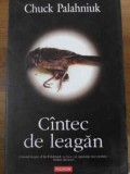 Cantec de leagan - Chuck Palahniuk, Polirom, 2007, Hardcover, 292 pagini, Roman