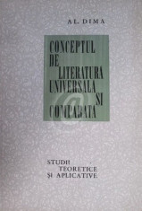 Conceptul de literatura universala si comparata. Studii teoretice si aplicative foto