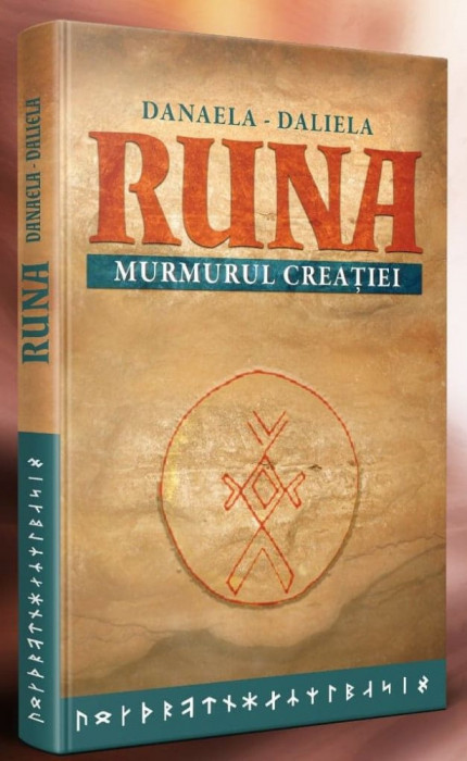 RUNA Murmurul creatiei rune runelor divinatie nordica manual de simboluri RARA