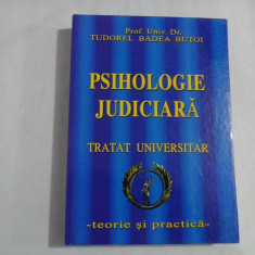 PSIHOLOGIE JUDICIARA - PROF. UNIV. DR. TUDOREL BADEA BUTOI