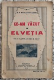 Ce-am vazut in Elvetia - G. T. Niculescu-Varone// 1930