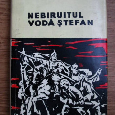 I. Lespezeanu, I. Marcu - Nebiruitul Voda Stefan (1962, editie cartonata)