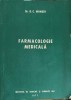 Farmacologie Medicala, O.C. Mungiu, 1977, Institutul de Medicina si Farmacie, Carte Medicina, Romana, 456 pagini