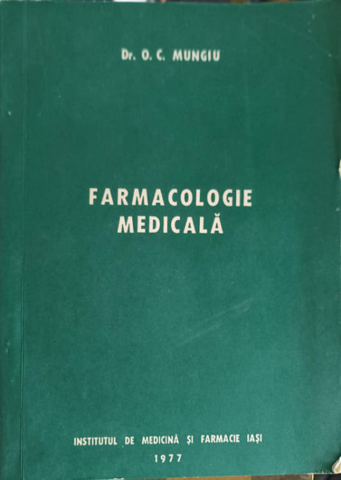 FARMACOLOGIE MEDICALA-O.C. MUNGIU