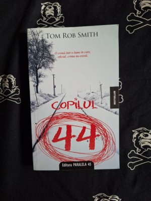 Tom Rob Smith - Copilul 44 foto