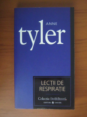 Anne Tyler - Lectii de respiratie foto