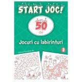 Start joc! 50 de jocuri cu labirinturi. vol. 2