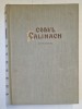 CODUL CALIMACH , EDITIE CRITICA , 1958