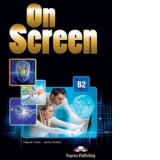 Curs limba engleza On Screen B2. Caiet si Gramatica cu digibook app. (revizuit 2015)