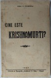 Cumpara ieftin Diac. V. IONESCU (CURTEA DE ARGES): CINE ESTE KRISHNAMURTI? (LIBRARIA SI TIPOGRAFIA "ARTISTICA", P. MITU - PITESTI, 1937)