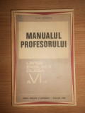 Liana Voinescu - Manualul profesorului. Limba engleza clasa a VI-a