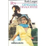 Gingasia dragostei - Ruth Langan