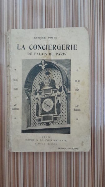 La Conciergerie du Palais de Paris - Eugene Pottet