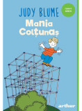 Supercoltunas 3. Mania Coltunas, Judy Blume - Editura Art