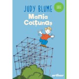 Supercoltunas 3. Mania Coltunas, Judy Blume - Editura Art