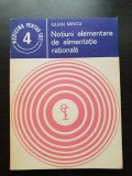 Noțiuni elementare de alimentație rațională (colecția Știința și tehnica pentru toți - seria Medicina pentru toți - 4)