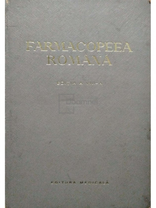 Al. Mincu (red.) - Farmacopeea Romana, editia a VIII-a (editia 1965)