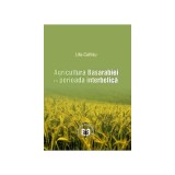 Agricultura Basarabiei in perioada interbelicat- Lilia Catirau
