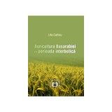 Agricultura Basarabiei in perioada interbelica - Lilia Catirau