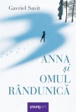 Anna si Omul Randunica, Gavriel Savit