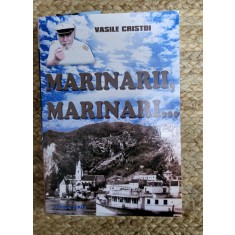 MARINARII, MARINARI ...-VASILE CRISTOI