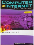 Cinzia Caiazzo (coord.) - Muzica digitala - Computer si internet fara profesor, vol. 10 (Editia: 2011)