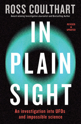 In Plain Sight: An Investigation Into UFOs and Impossible Science foto