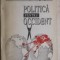 Ion Ratiu - Politica pentru occident