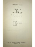 Thomas Mann - Lotte la Weimar (Editia: 1964)