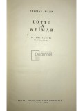 Thomas Mann - Lotte la Weimar (editia 1964)