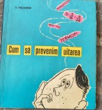 E.Fischbein-Cum sa prevenim uitarea