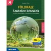 F&ouml;ldrajz - Sz&oacute;belire k&eacute;sz&uuml;l&ouml;k - Elm&eacute;leti &ouml;sszefoglal&oacute; a k&ouml;z&eacute;pszintű &eacute;retts&eacute;gire - Hars&aacute;nyi Tibor