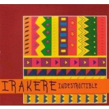 Indestructible | Irakere