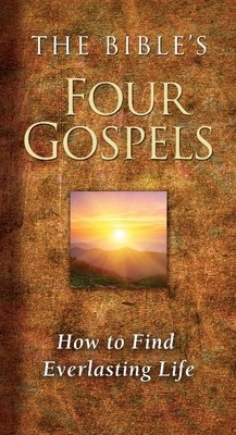The Bible&amp;#039;s Four Gospels: How to Find Everlasting Life foto