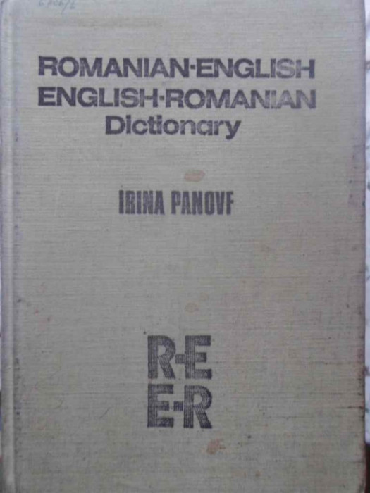 ROMANIAN - ENGLISH, ENGLISH - ROMANIAN DICTIONARY-IRINA PANOVF