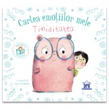 Cartea Emotiilor Mele - Timiditatea, Stephanie Couturier - Editura DPH