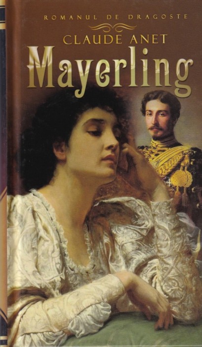 Claude Anet - Mayerling