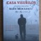 Radu Aldulescu - Rezidenti in casa visurilor