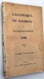 Calendarul de Rasboi (Rasboiu) al Ostasilor Romani - 1920 interbelic vechi Bucuresti primul razboi mondial regina Maria regele Ferdinand