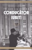 Te iau la pietre, conducator iubit! - Grigore Cartianu