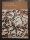 Faces of Death: Visualising History (2009)