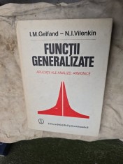 Funcții Generalizate - I.M. Gelfand - N.I. Vilenkin