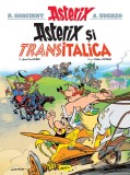 Cumpara ieftin Asterix și Transitalica Vol. 37: Aventura Benzii Desenate - Jean-Yves Ferri, Didier Conrad - Grafic