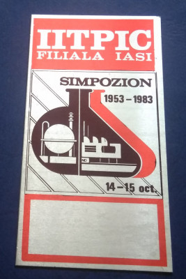 Iprochim - I.I.T.P.I.C. Filiala Iași Simpozion 14-15 oct. 1983 foto