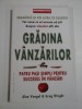 GRADINA VANZARILOR Patru pasi simpli pentru succesul in vanzari - Alan Vengel * Greg Wright