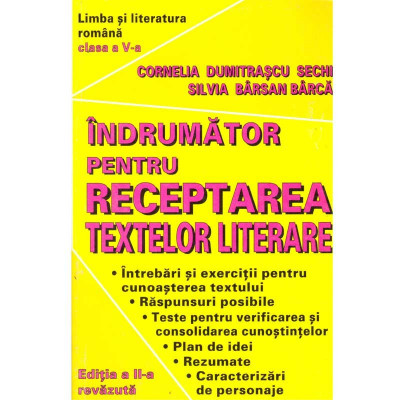 Cornelia Dumitrascu Sechi, Silvia Barsan Barca - Indrumator pentru receptarea textelor literare. Clasa a V-a - 135876 foto